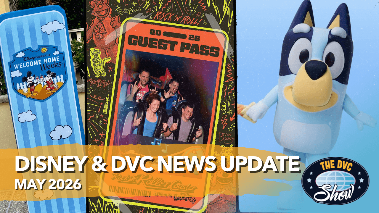 Disney and DVC News Update May 2026 | New Member Perks, Rides, and MORE!